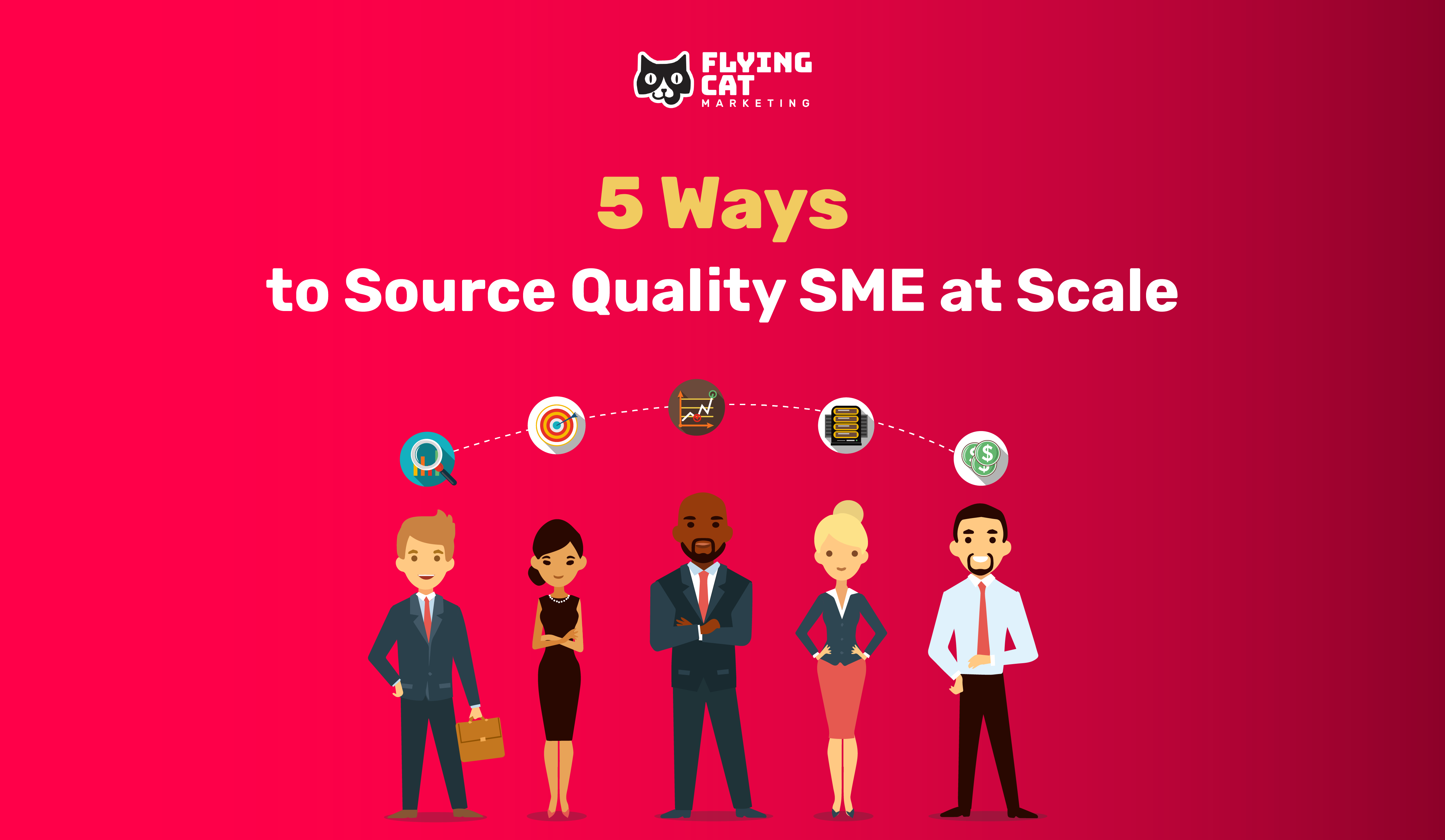 5 Ways to Source Quality SME at Scale