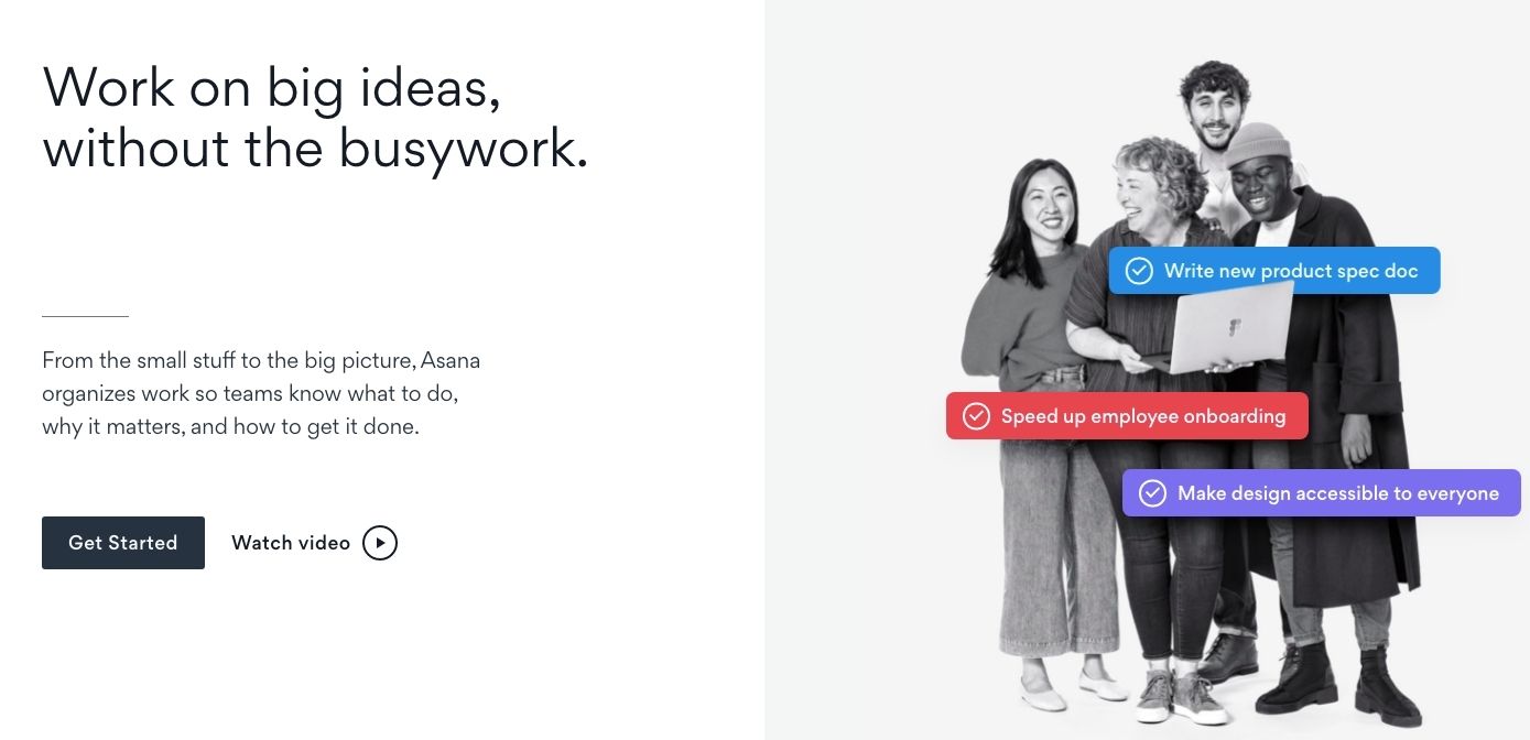 This image shows several people in black and white on the right and on the left there is information about the Asana service. This image is taken as a capture of the Asana website's above-the-fold section of the homepage