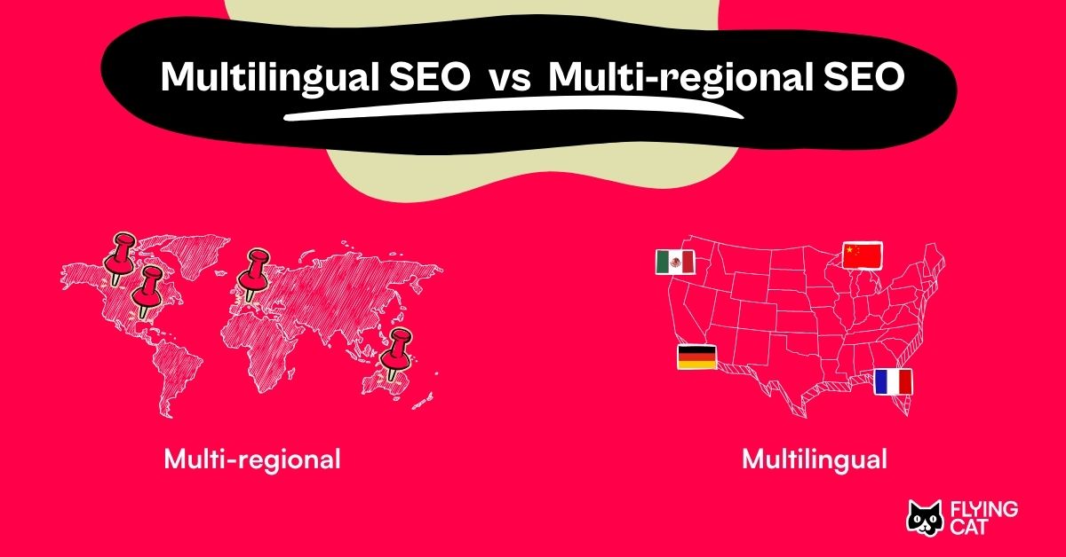 Illustration showing multi-regional vs multilingual SEO.