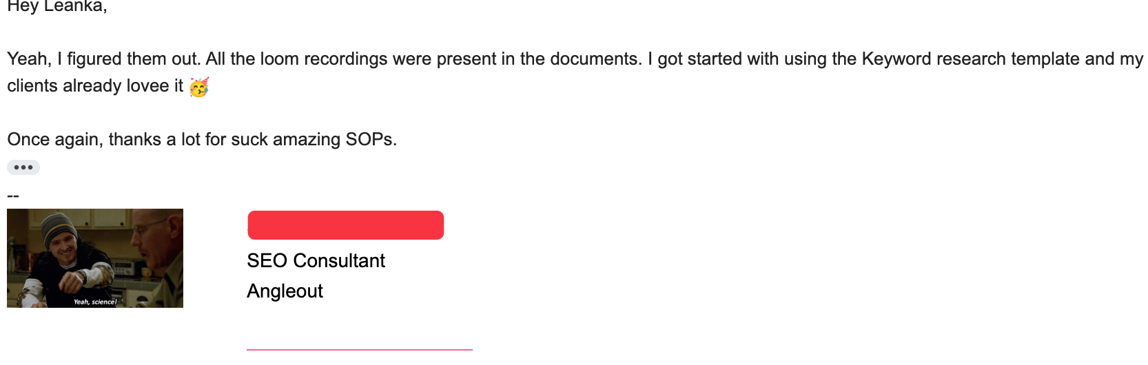 Testimonial from satisfied customer Angleout, an SEO consultant