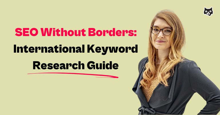 Internationl Keyword Research Guide by Vivien Magyar