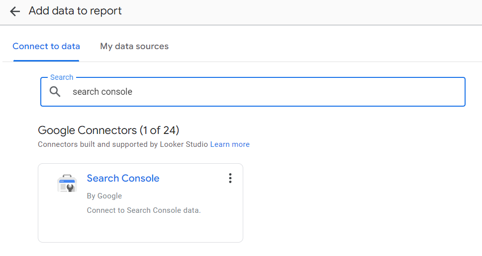 Looker Studio’s “Add data to report” panel. The text “search console” has been entered into the search box, and the Search Console connector is the only matching result
