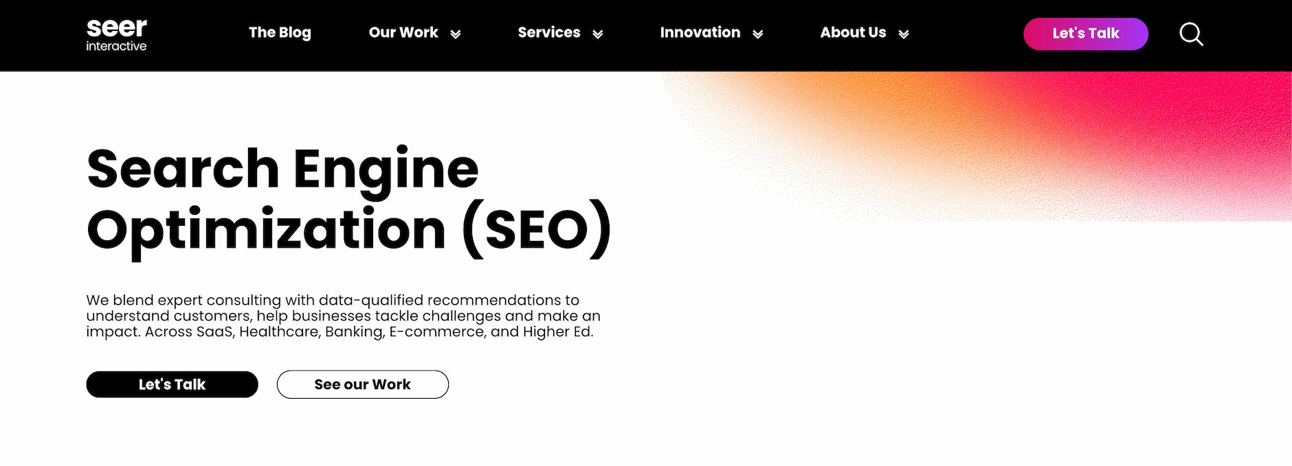Seer Interactive SEO services page with headline “Search Engine Optimization (SEO)” and calls to action “Let’s Talk” and “See our Work.”